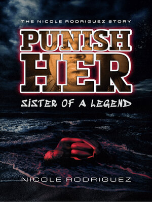 cover image of Punish Her Sister of a Legend